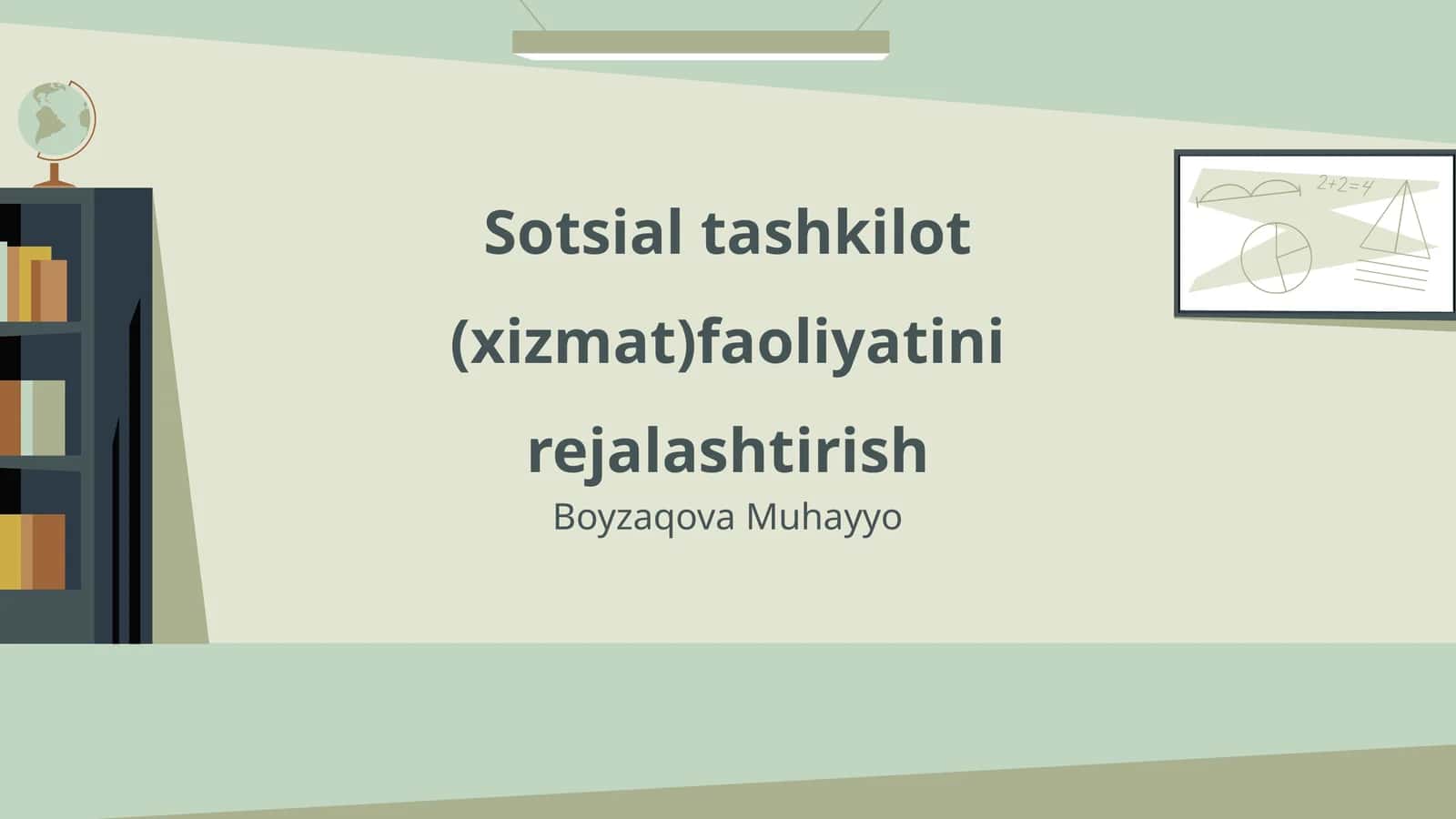 Sotsial tashkilot (xizmat)faoliyatini rejalashtirish