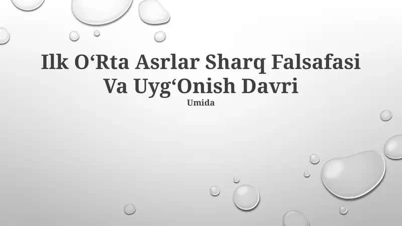 Ilk Oʻrta Asrlar Sharq Falsafasi Va UygʻOnish Davri