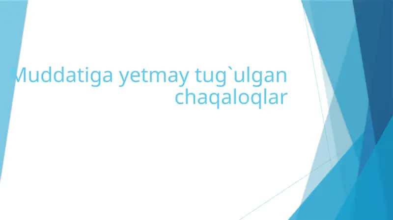 Chala tugʻilgan bola