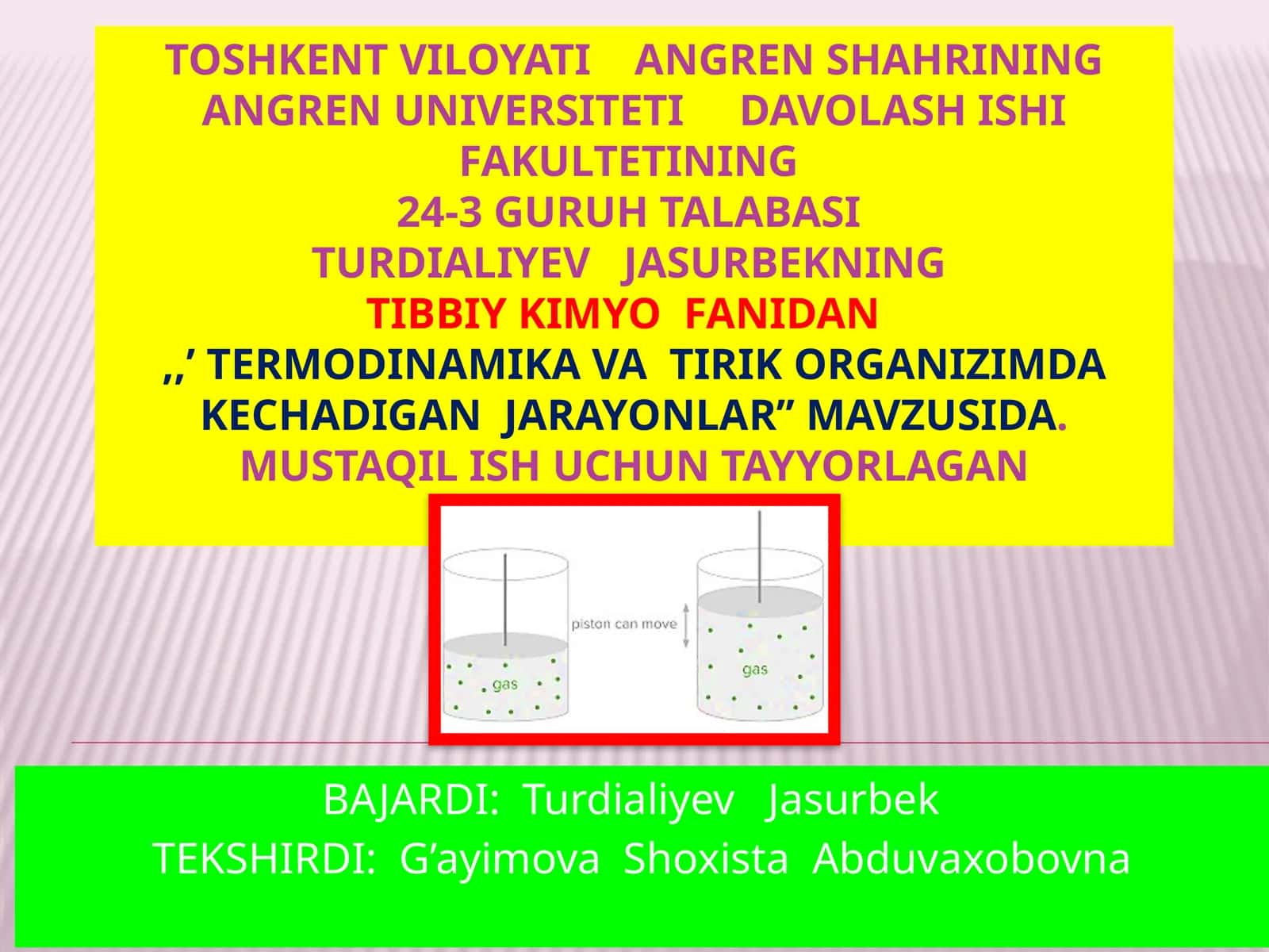Termodinamika va tirik organizimda kechadigan jarayonlar