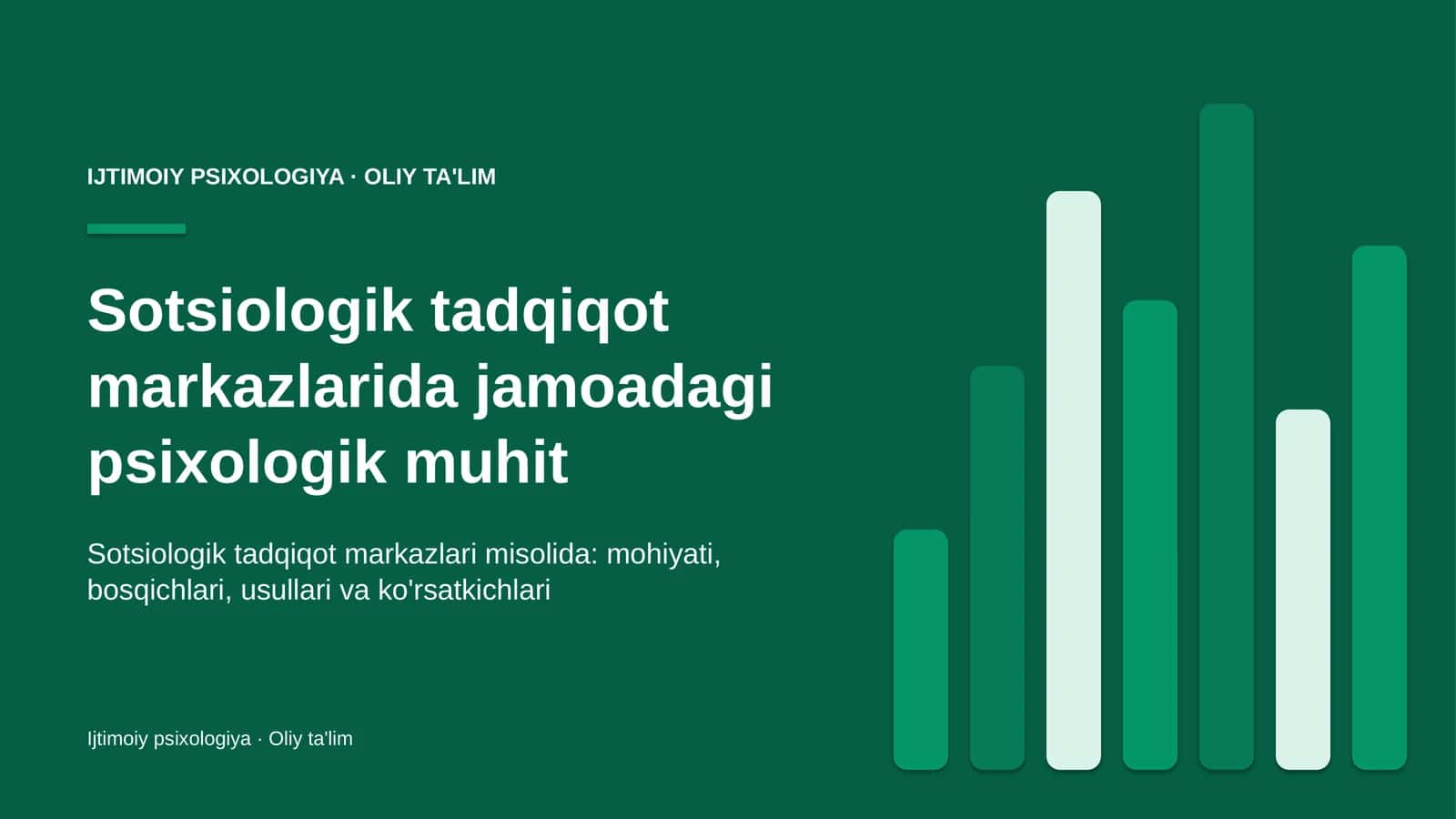 Sotsiologik tadqiqot markazlarida jamoadagi psixologik muhit