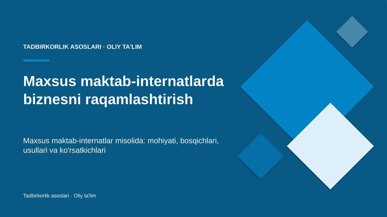 maxsus maktab internatlarda biznesni raqamlashtirish 6973