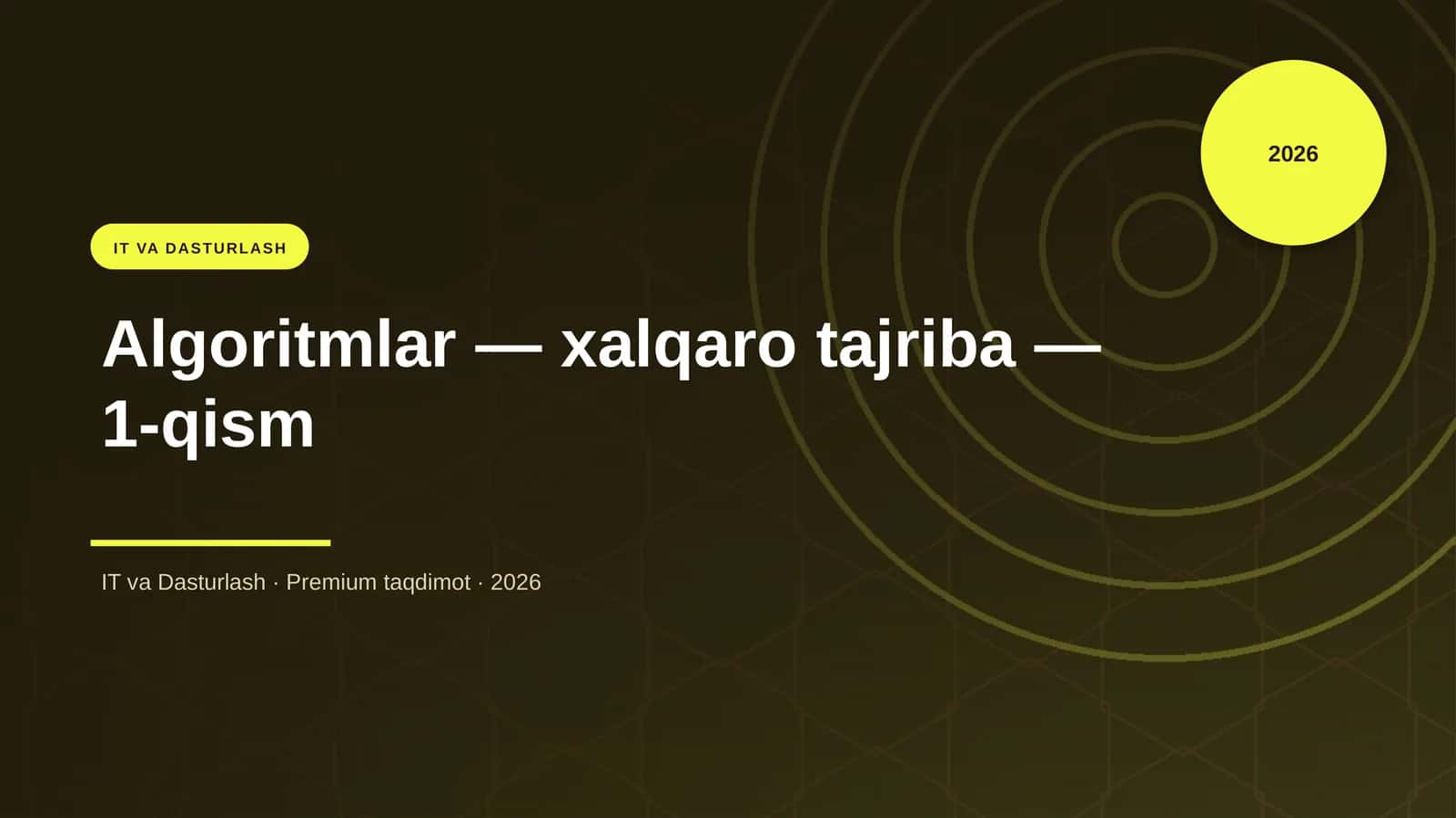 Algoritmlar — xalqaro tajriba — 1-qism
