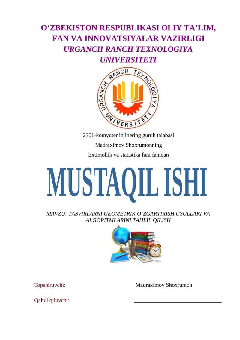 TASVIRLARNI GEOMETRIK O‘ZGARTIRISH USULLARI VA ALGORITMLARINI TAHLIL QILISH