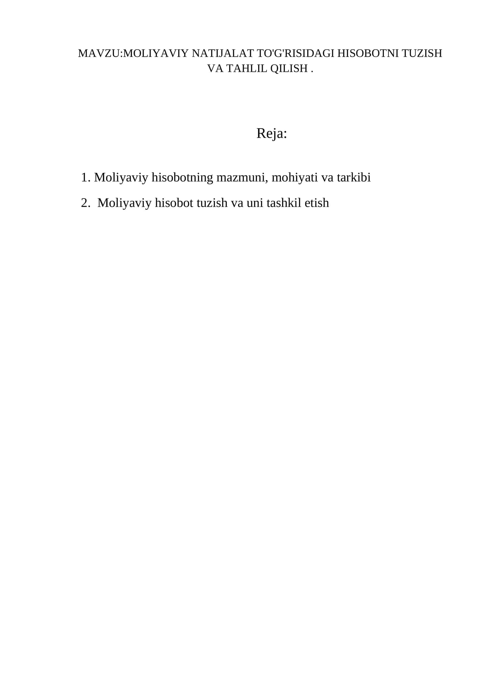 Moliyaviy natijalar to'g'risidagi hisobotni tuzish va tahlil qilish