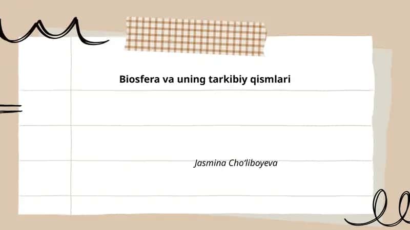 Biosfera va uning tarkibiy qismlari