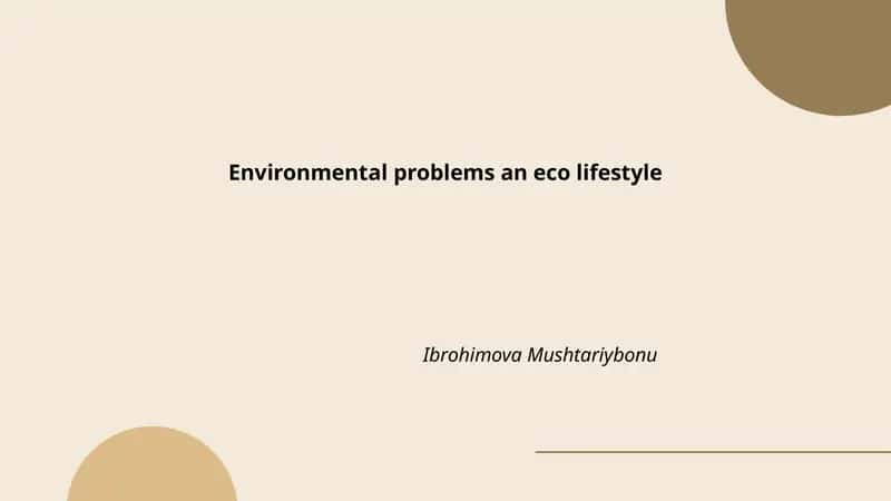 Environmental problems an eco lifestyle