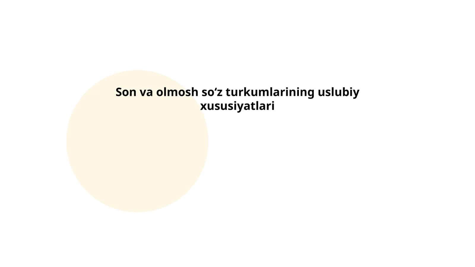 Son va olmosh soʻz turkumlarining uslubiy xususiyatlari