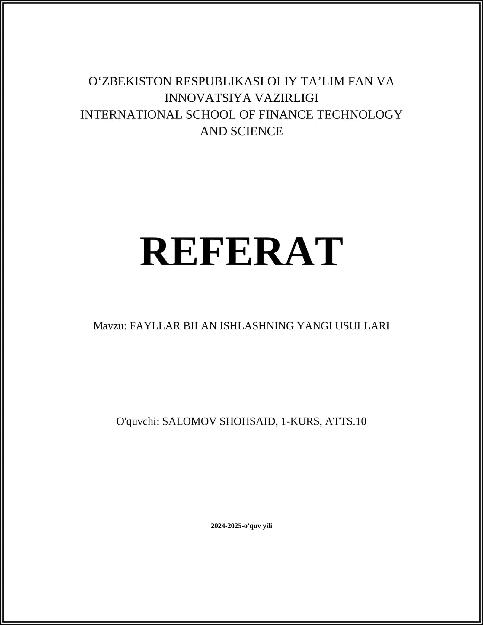 FAYLLAR BILAN ISHLASHNING YANGI USULLARI