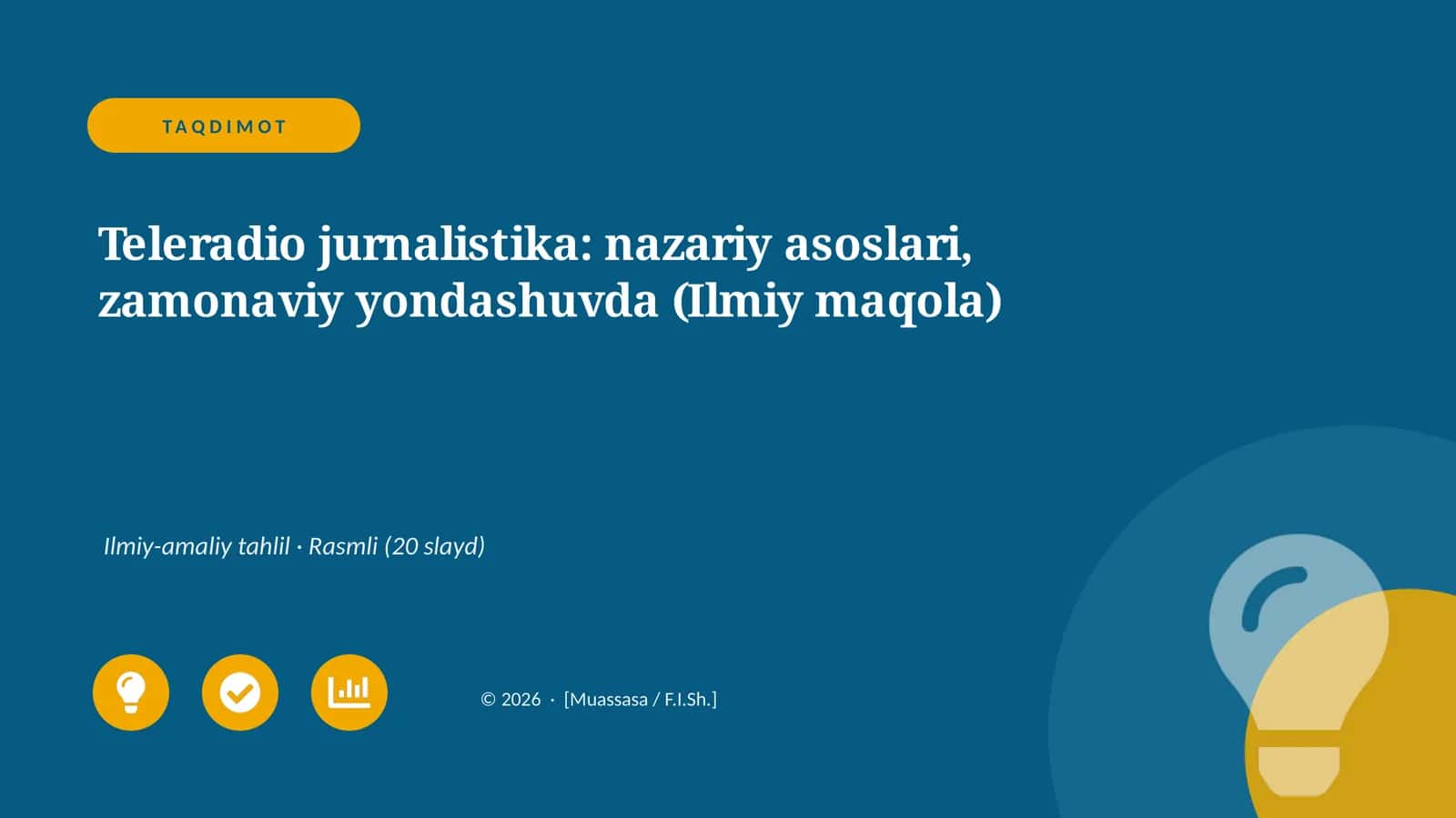 Teleradio jurnalistika: nazariy asoslari, zamonaviy yondashuvda (Ilmiy maqola)