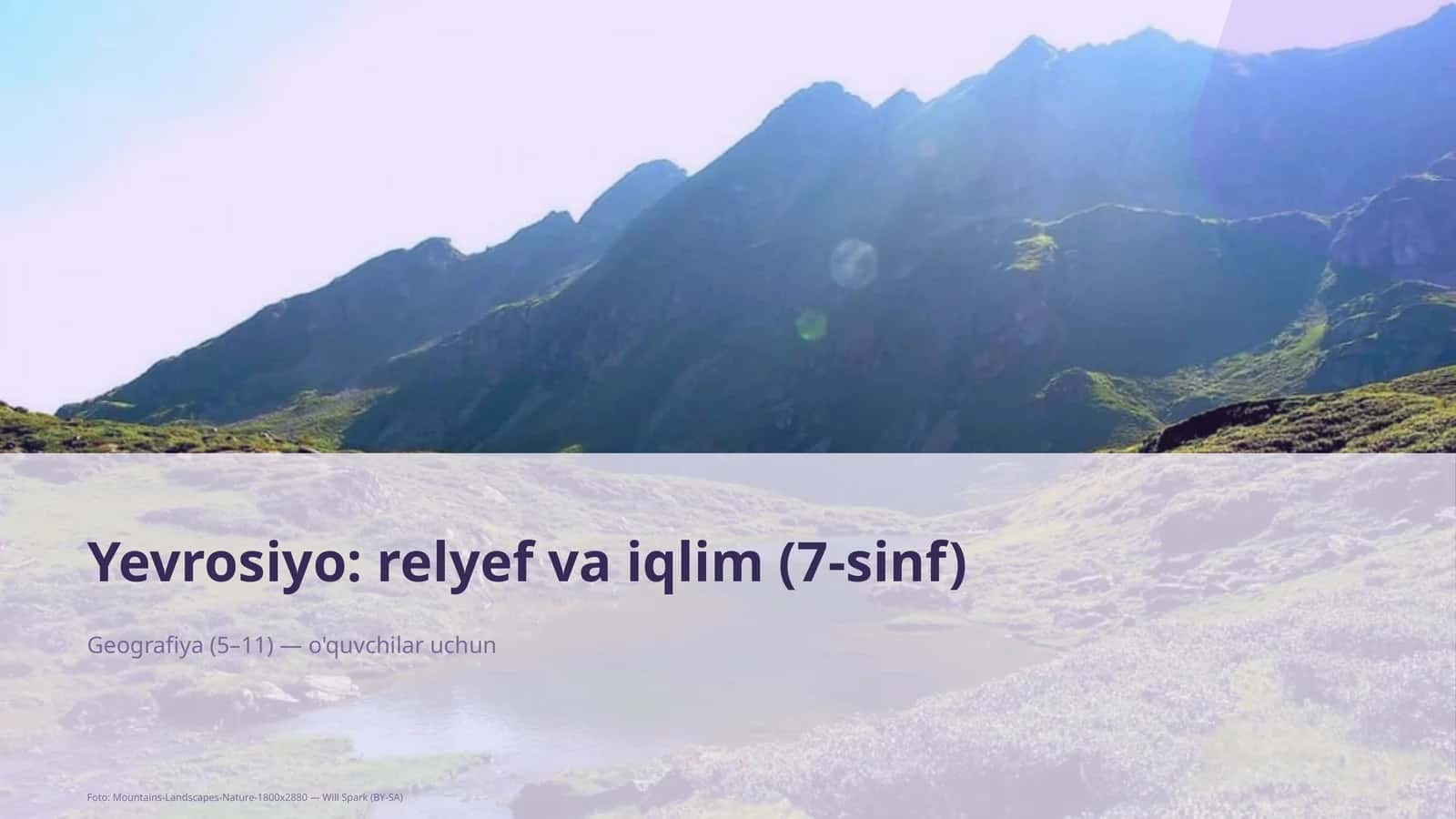 Yevrosiyo: relyef va iqlim (7-sinf)