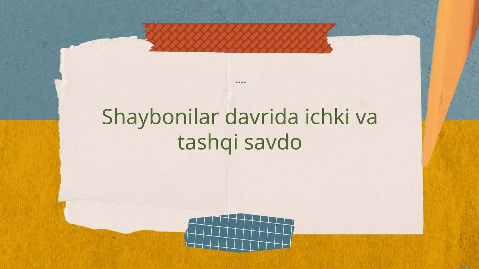 Shaybonilar davrida ichki va tashqi savdo