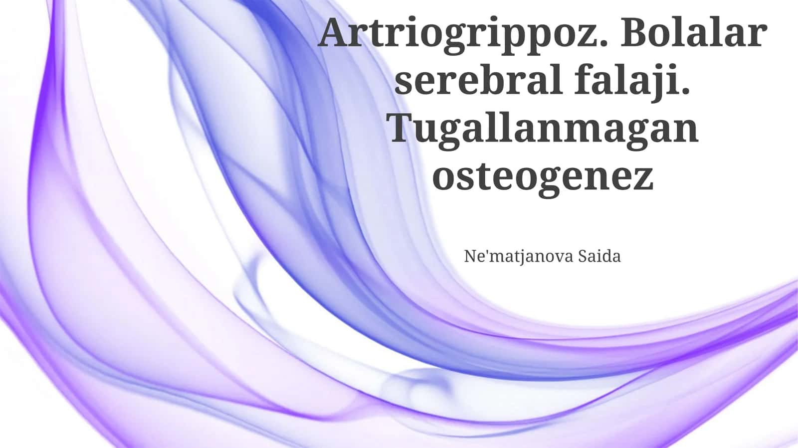 Artriogrippoz, Serebral falaj, Osteogenez imperfekta: Ta'rif va Etiologiya