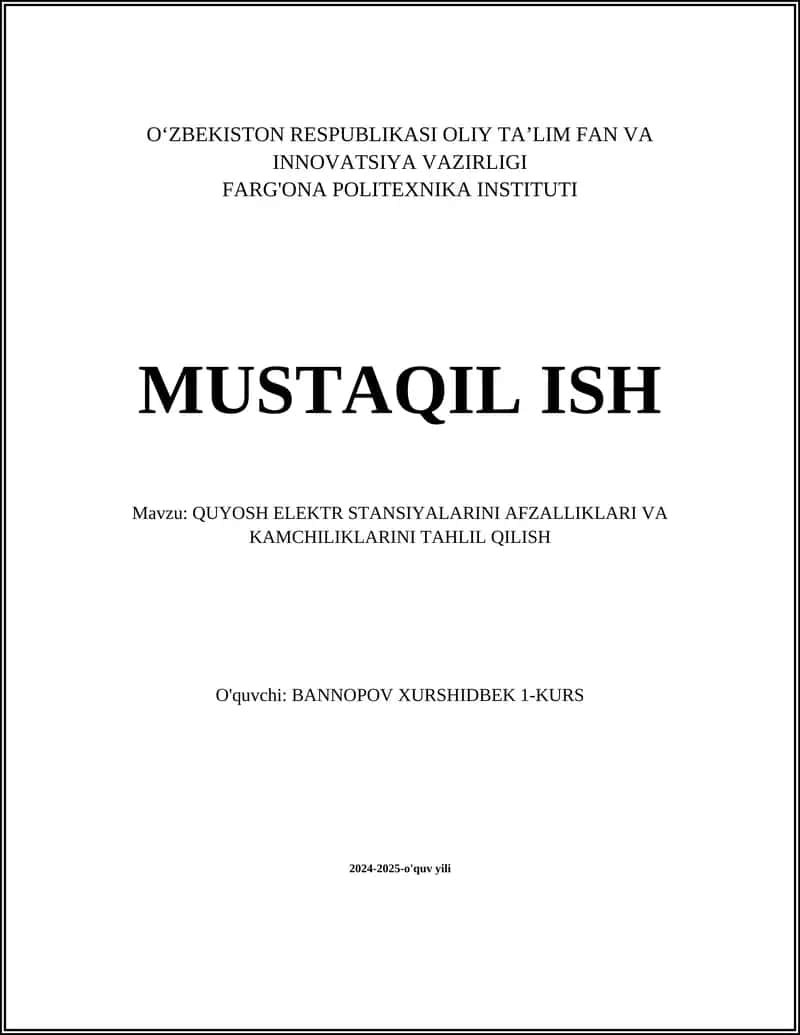 QUYOSH ELEKTR STANSIYALARINI AFZALLIKLARI VA KAMCHILIKLARINI TAHLIL QILISH