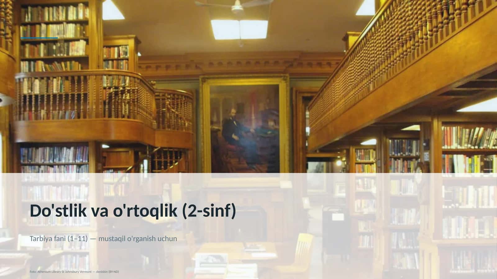 Do'stlik va o'rtoqlik (2-sinf)