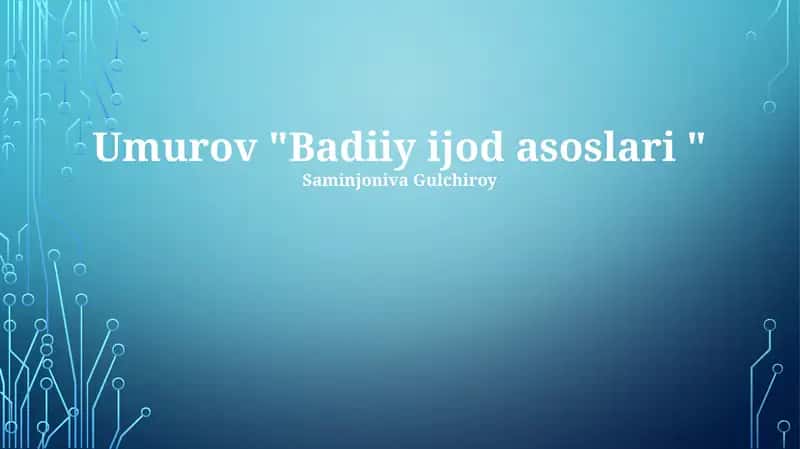 Badiiy ijod asoslari