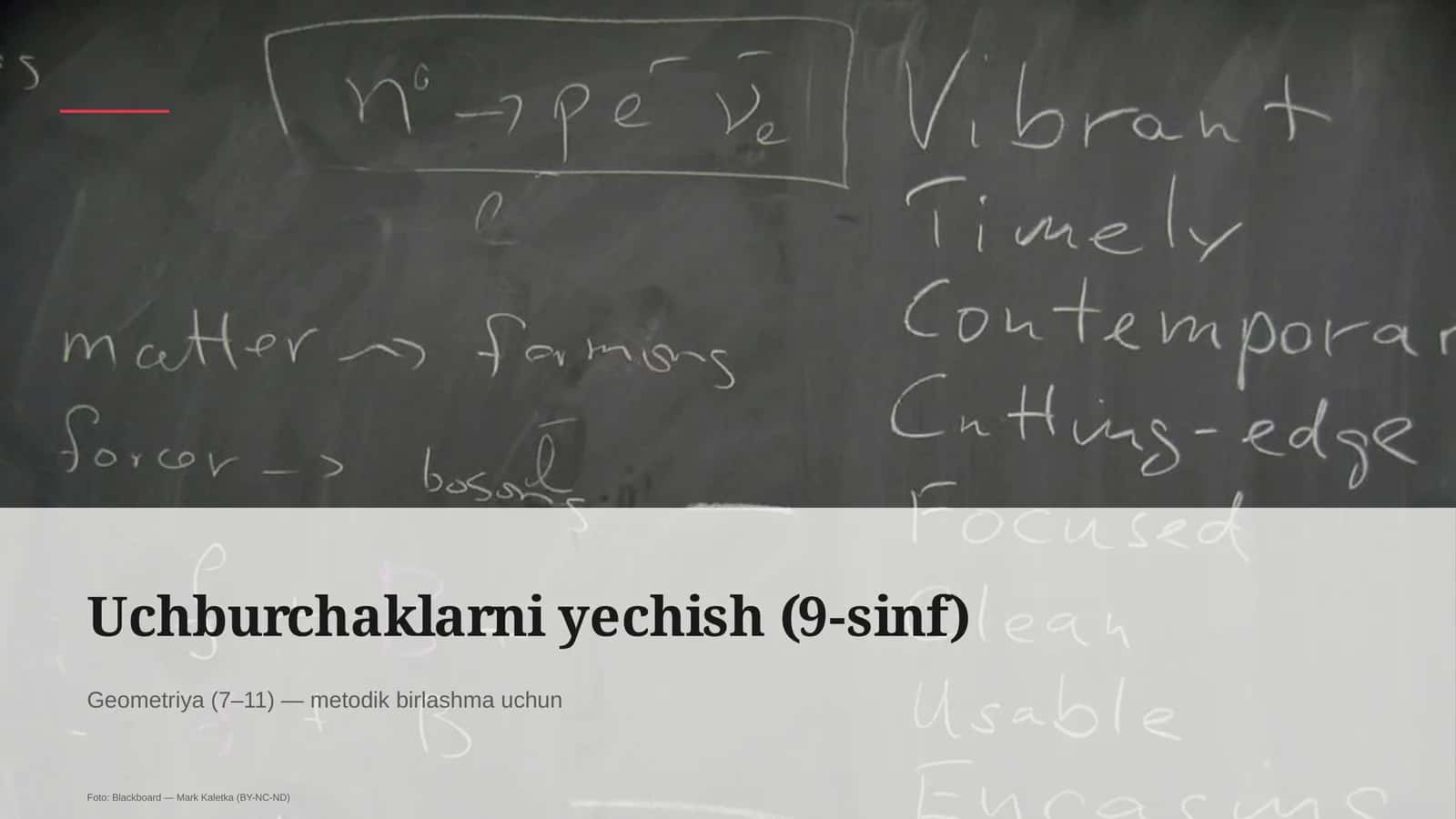 Uchburchaklarni yechish (9-sinf)