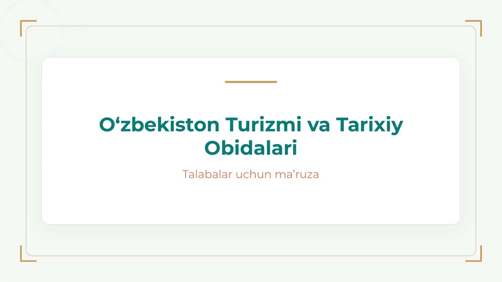 O'zbekiston turizmi va tarixiy obidalari – taqdimot | 15 slayd