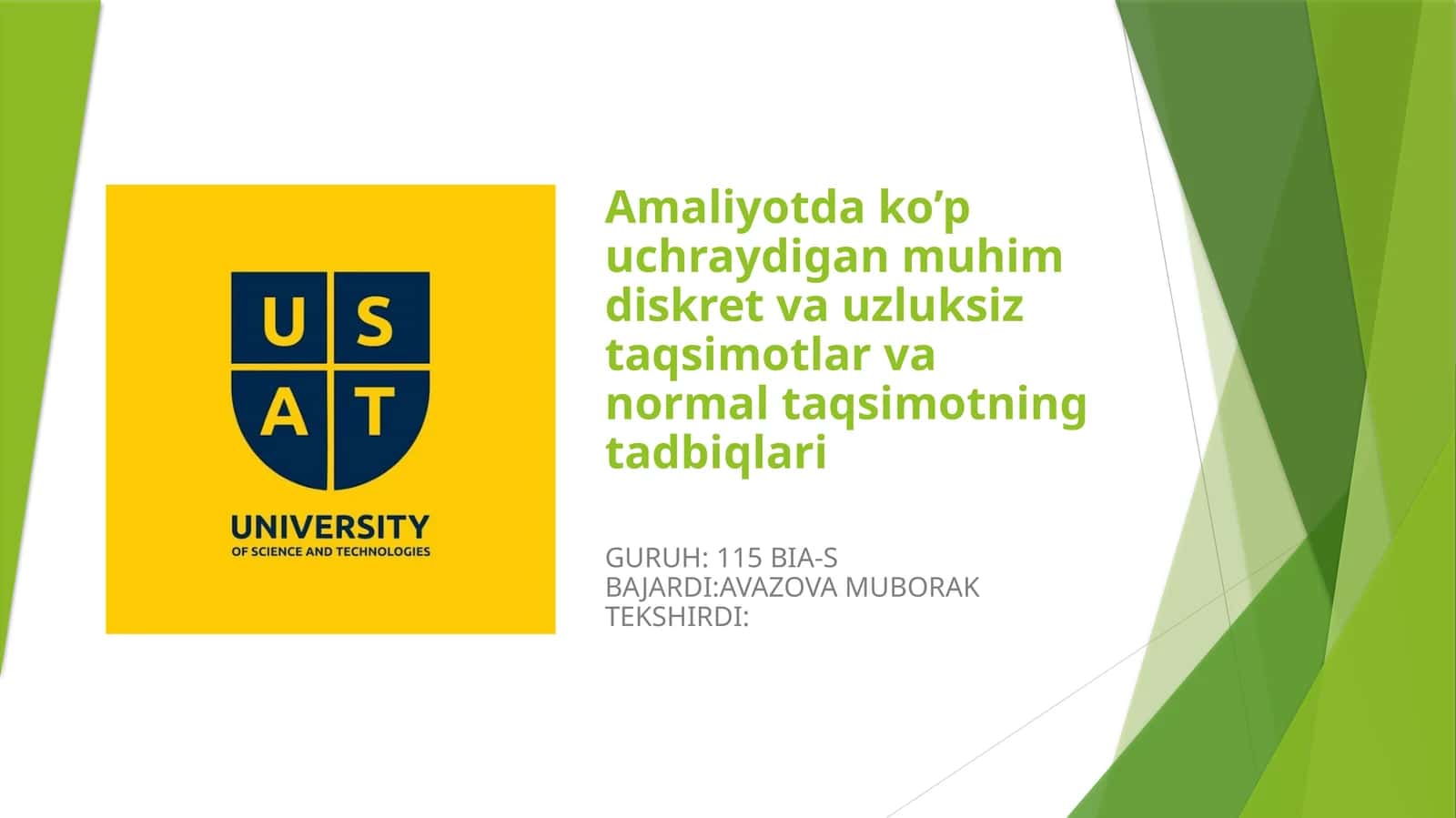 Amaliyotdako’puchraydiganmuhimdiskret va uzluksiz taqsimotlar va normal taqsimotning tadbiqlari