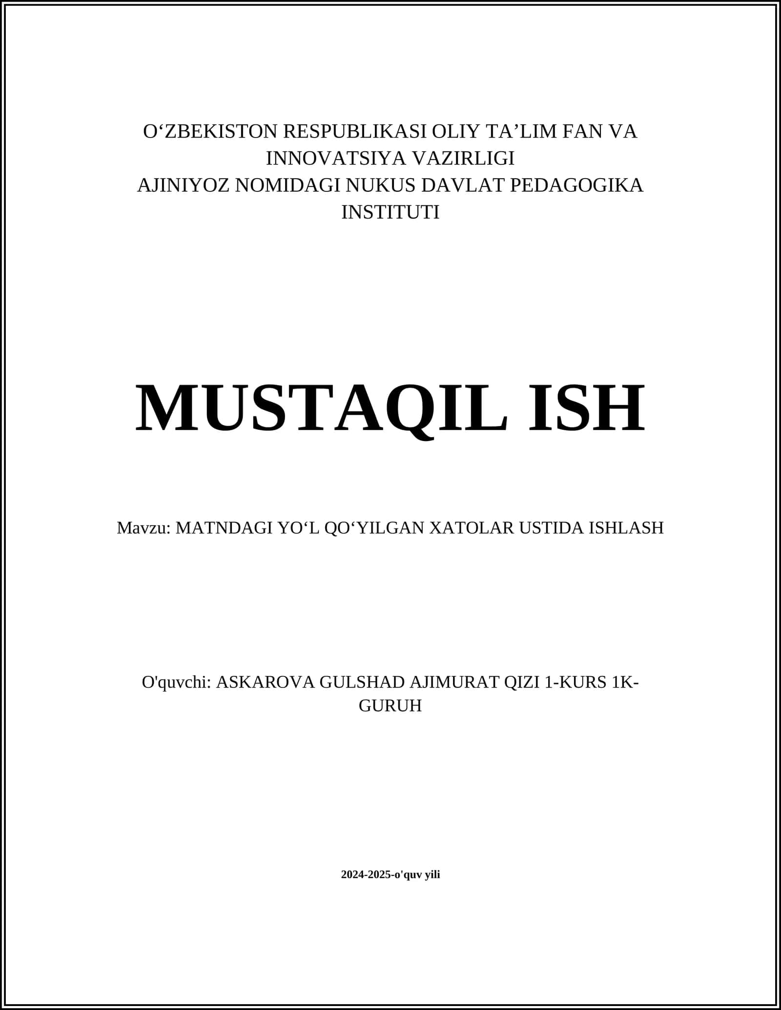 MATNDAGI YOʻL QOʻYILGAN XATOLAR USTIDA ISHLASH