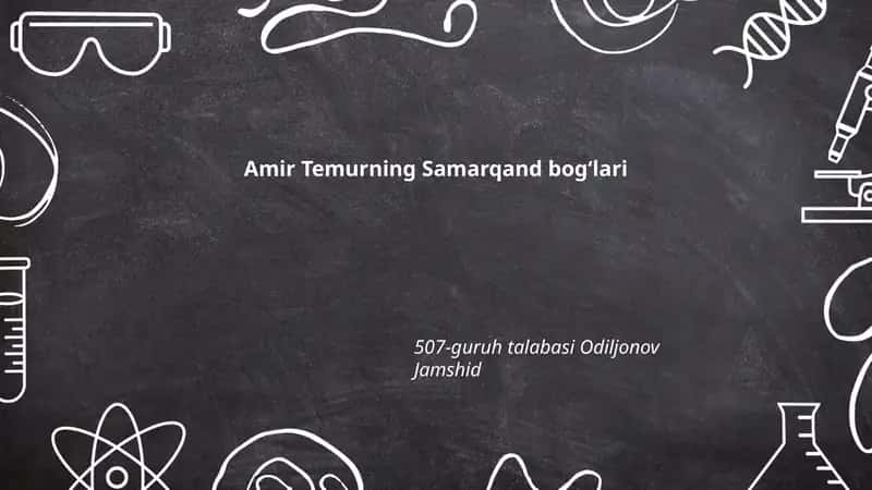 Amir Temurning Samarqand bogʻlari