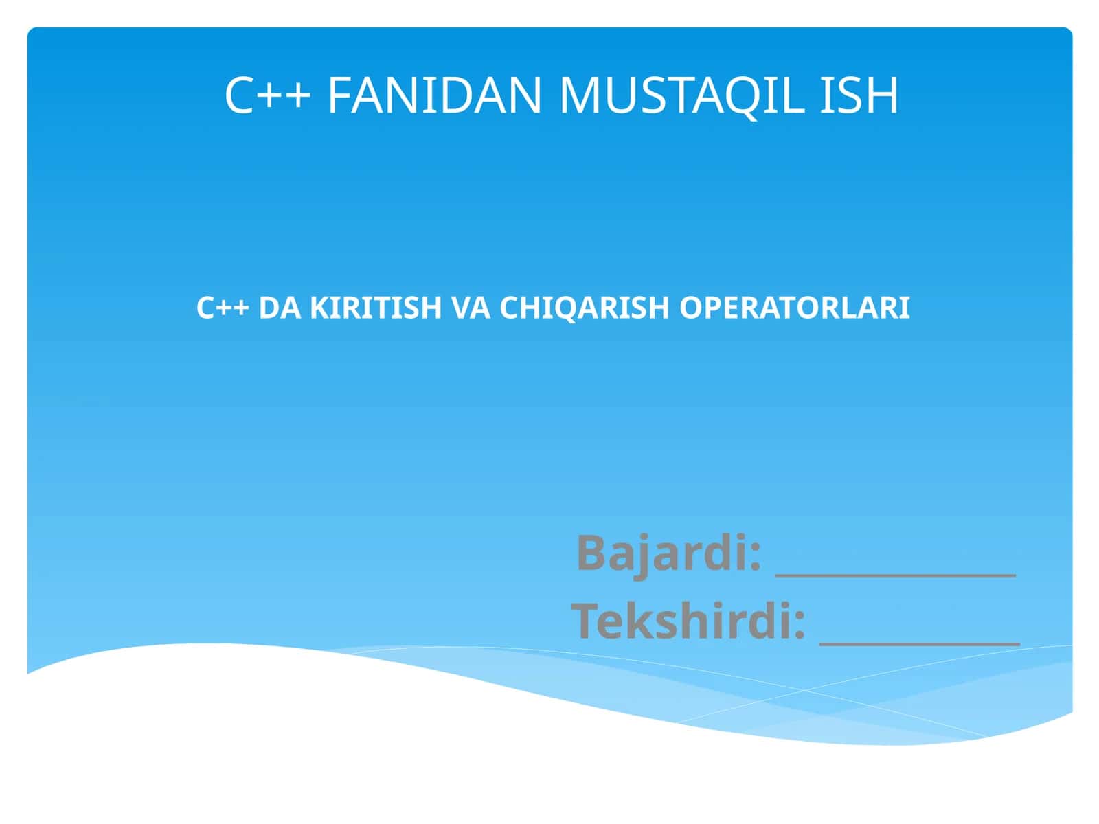 C++ DA KIRITISH VA CHIQARISH OPERATORLARI