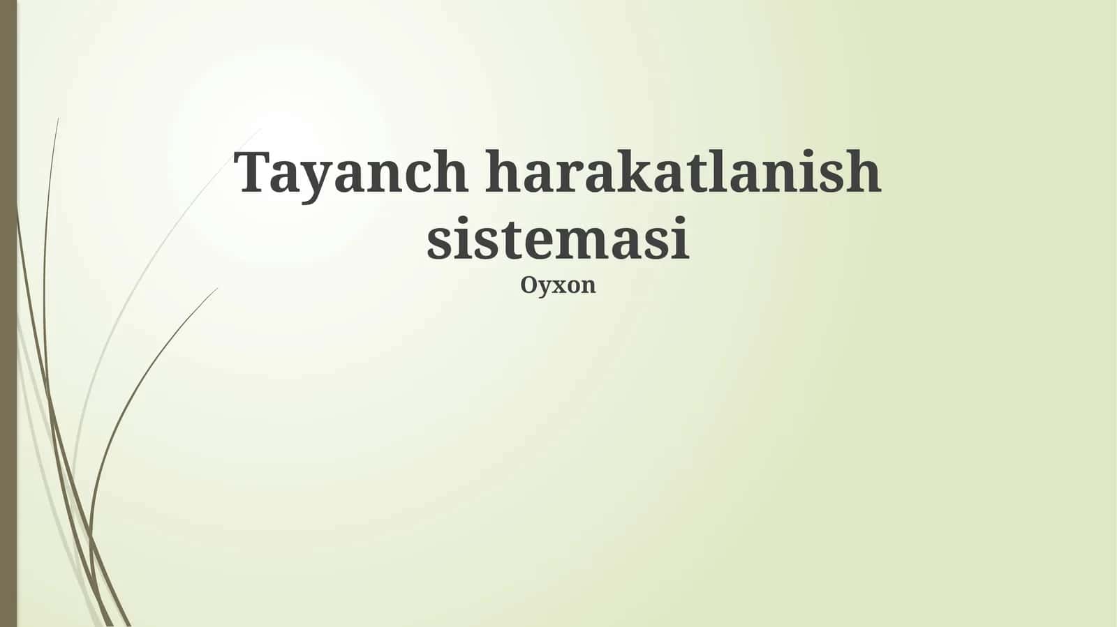 Tayanch harakatlanish sistemasi