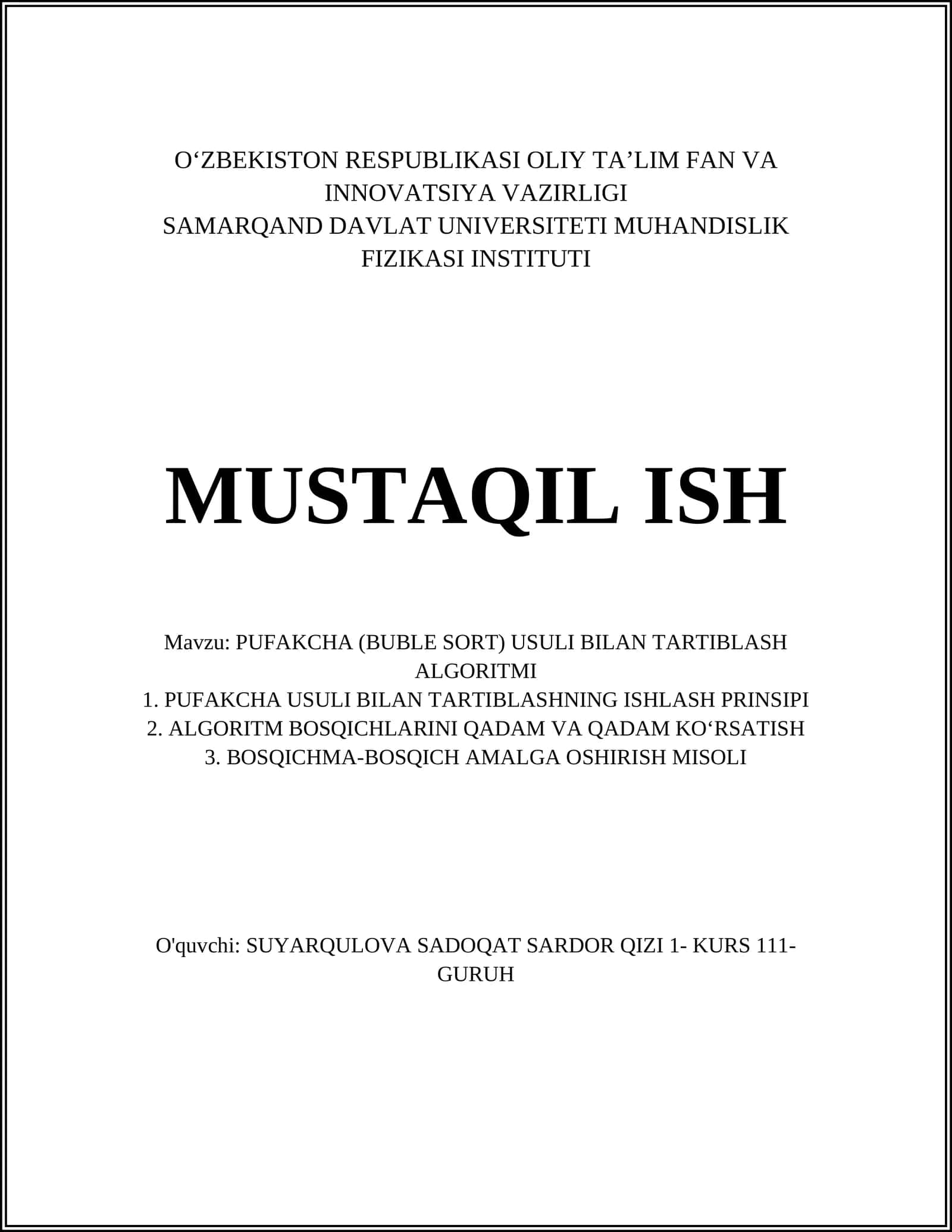 PUFAKCHA (BUBLE SORT) USULI BILAN TARTIBLASH ALGORITMI