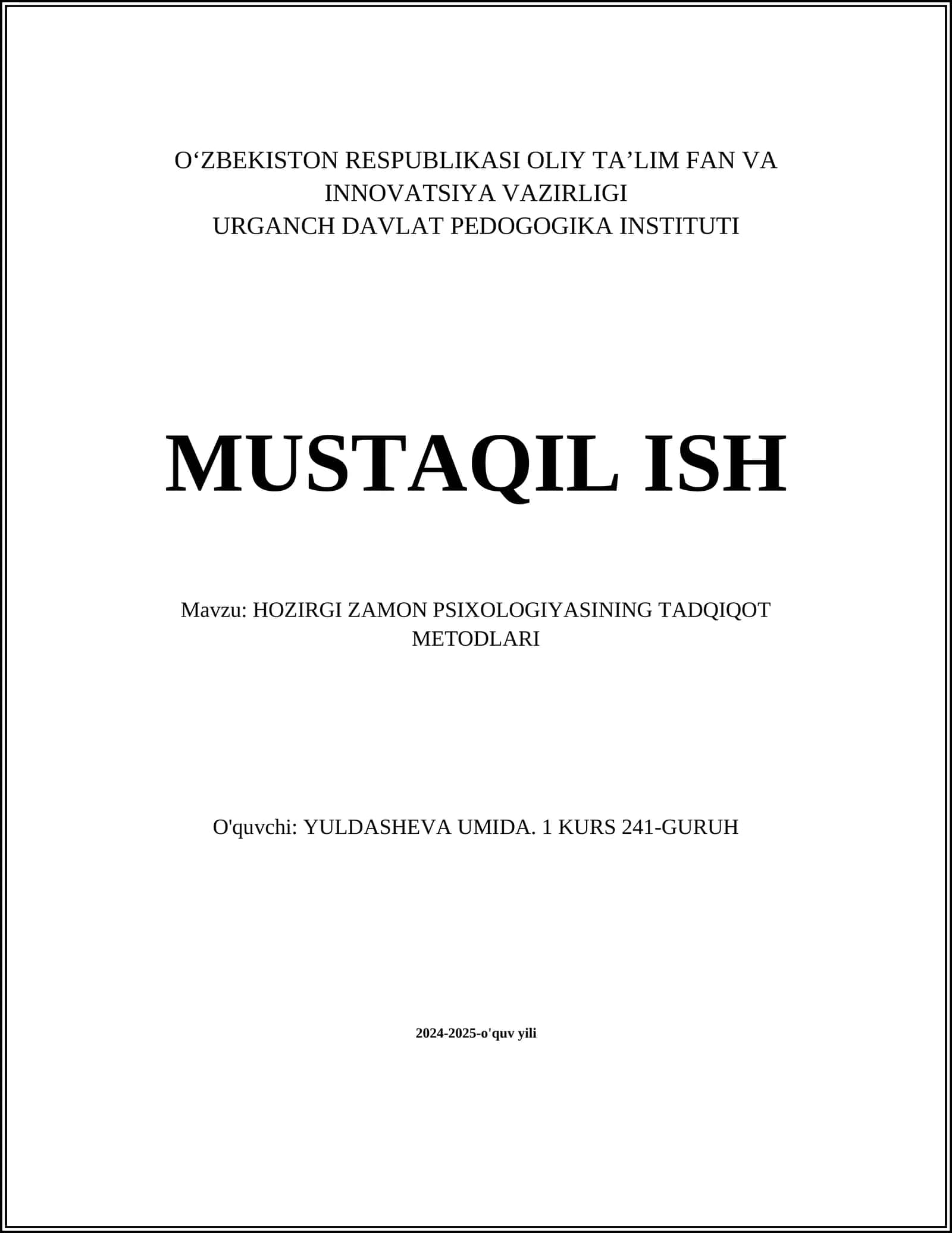 HOZIRGI ZAMON PSIXOLOGIYASINING TADQIQOT METODLARI