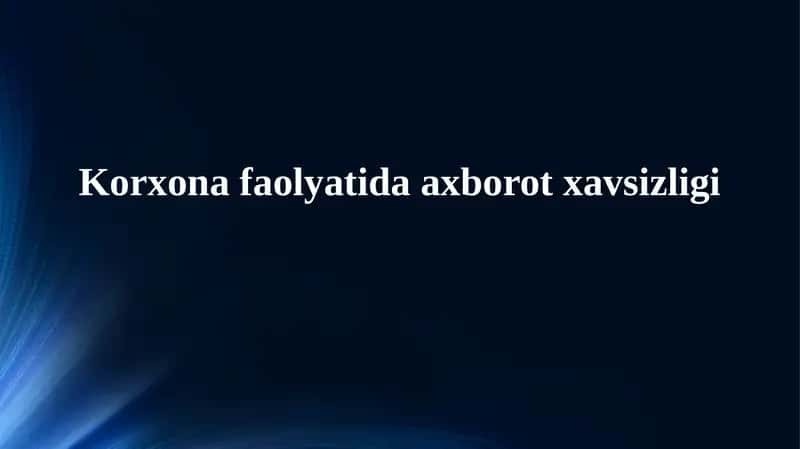 Axborot xavfsizligi siyosati