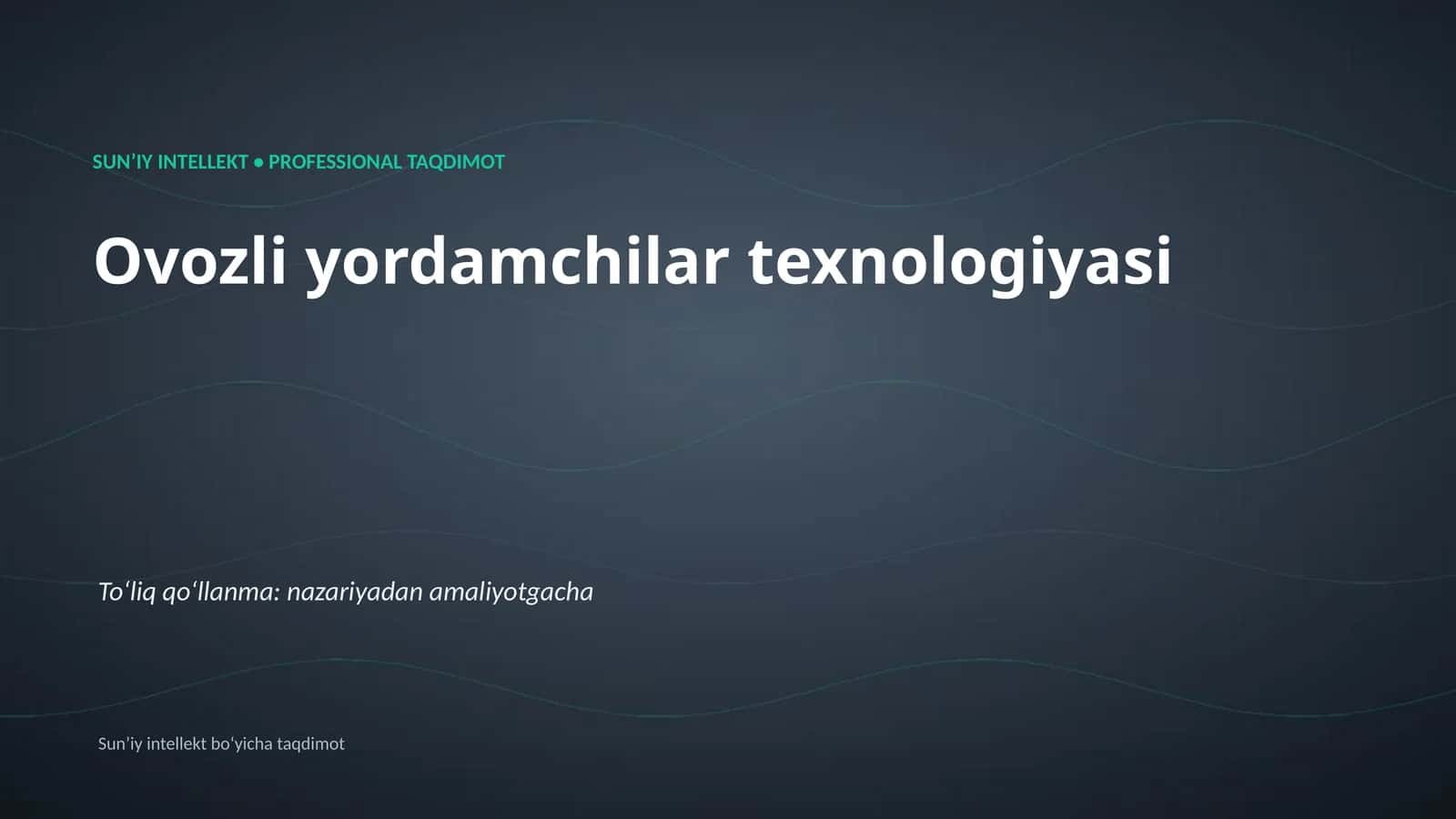 SUNʼIY INTELLEKT • PROFESSIONAL TAQDIMOT