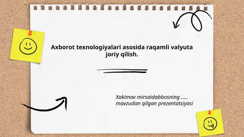 Axborot texnologiyalari asosida raqamli valyuta joriy qilish.
