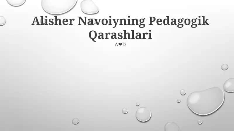Alisher Navoiyning Pedagogik Qarashlari