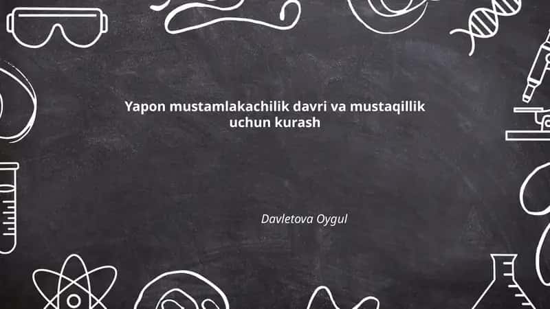 Yapon mustamlakachilik davri va mustaqillik uchun kurash