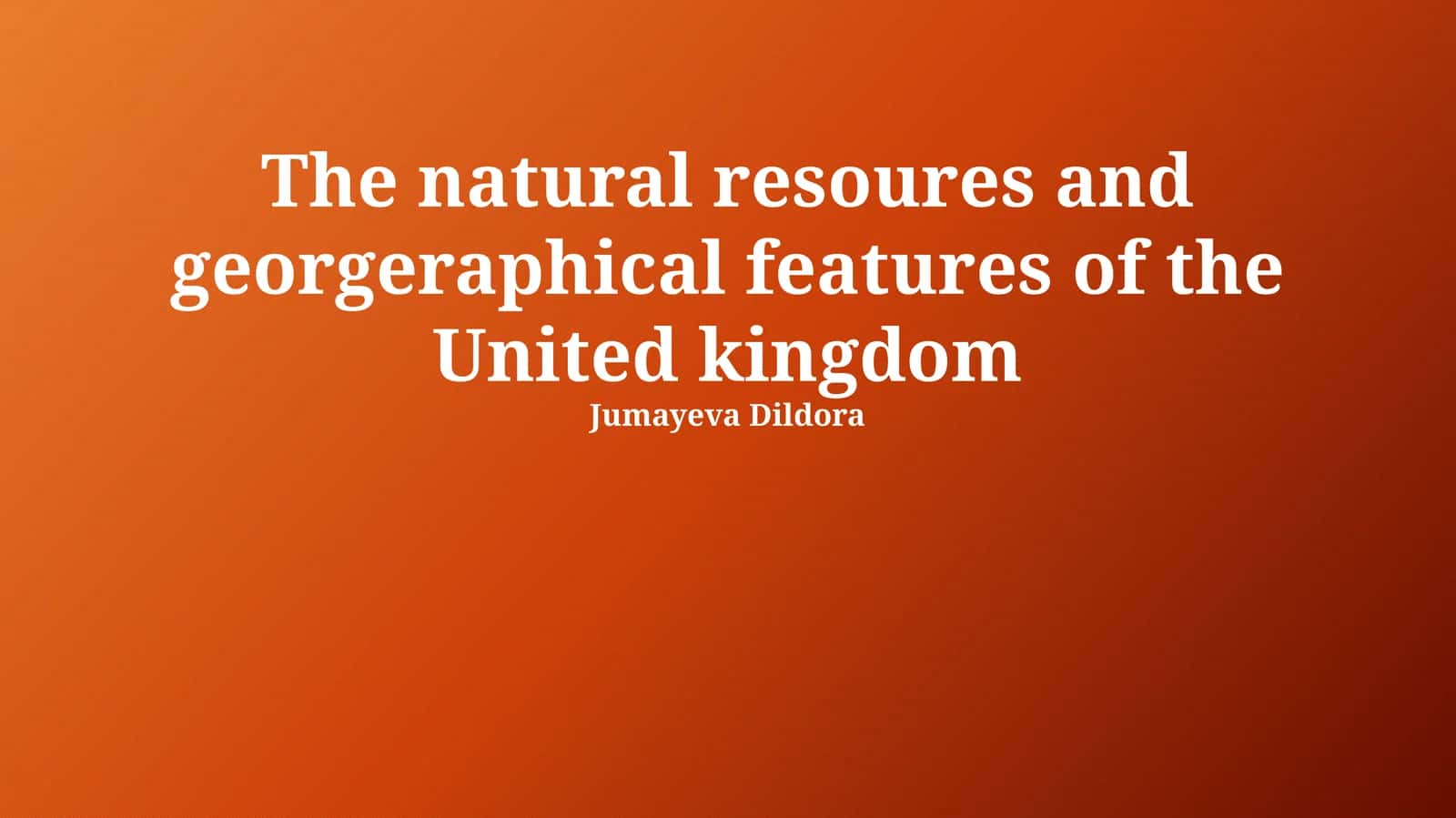 Geographical Overview of the United Kingdom