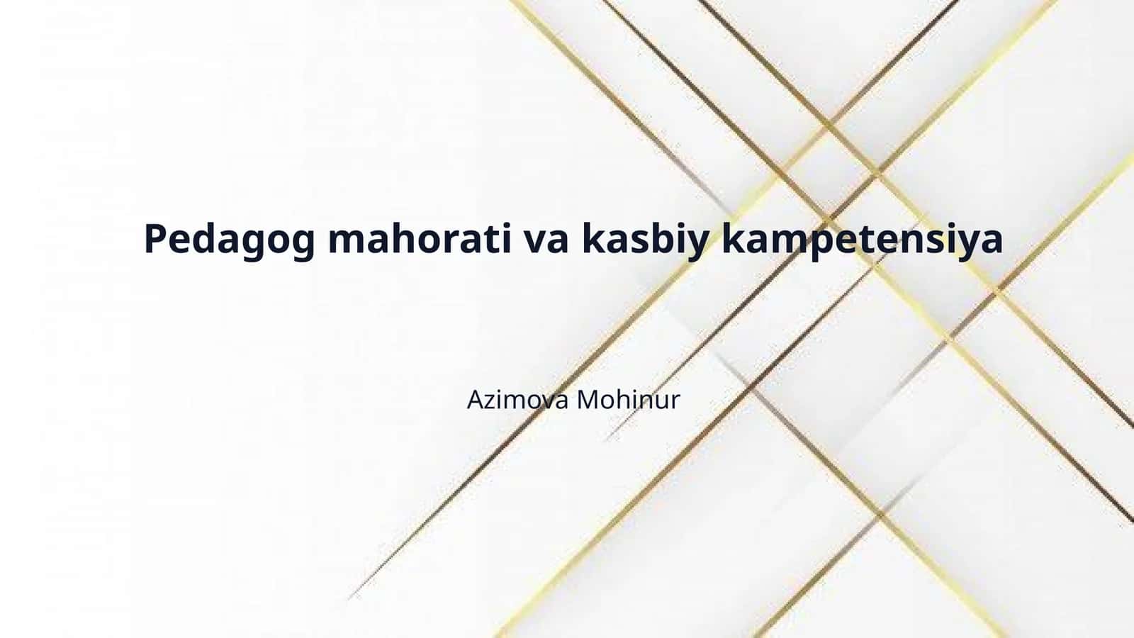 Pedagog mahorati va kasbiy kampetensiya