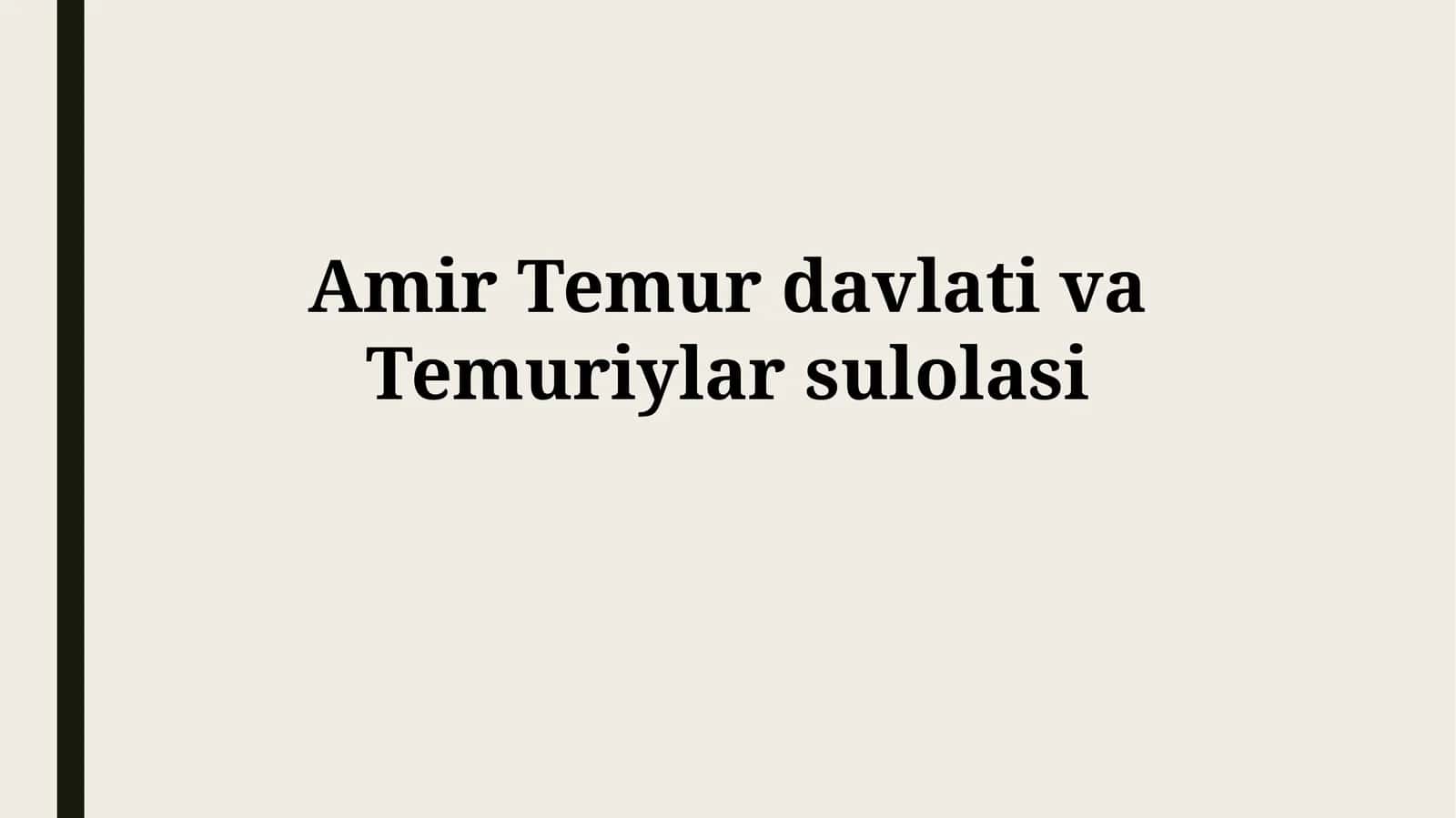 Temuriylar davlati va Temuriylar sulolasi