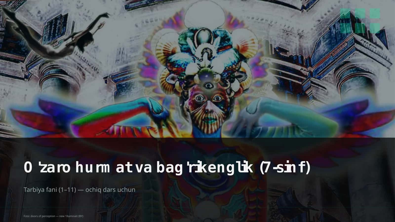 O'zaro hurmat va bag'rikenglik (7-sinf)