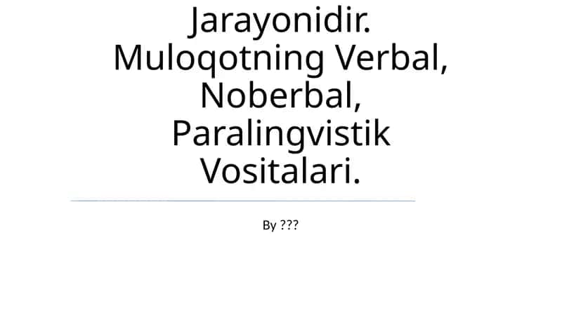 Muloqotning kommunikativ jihati