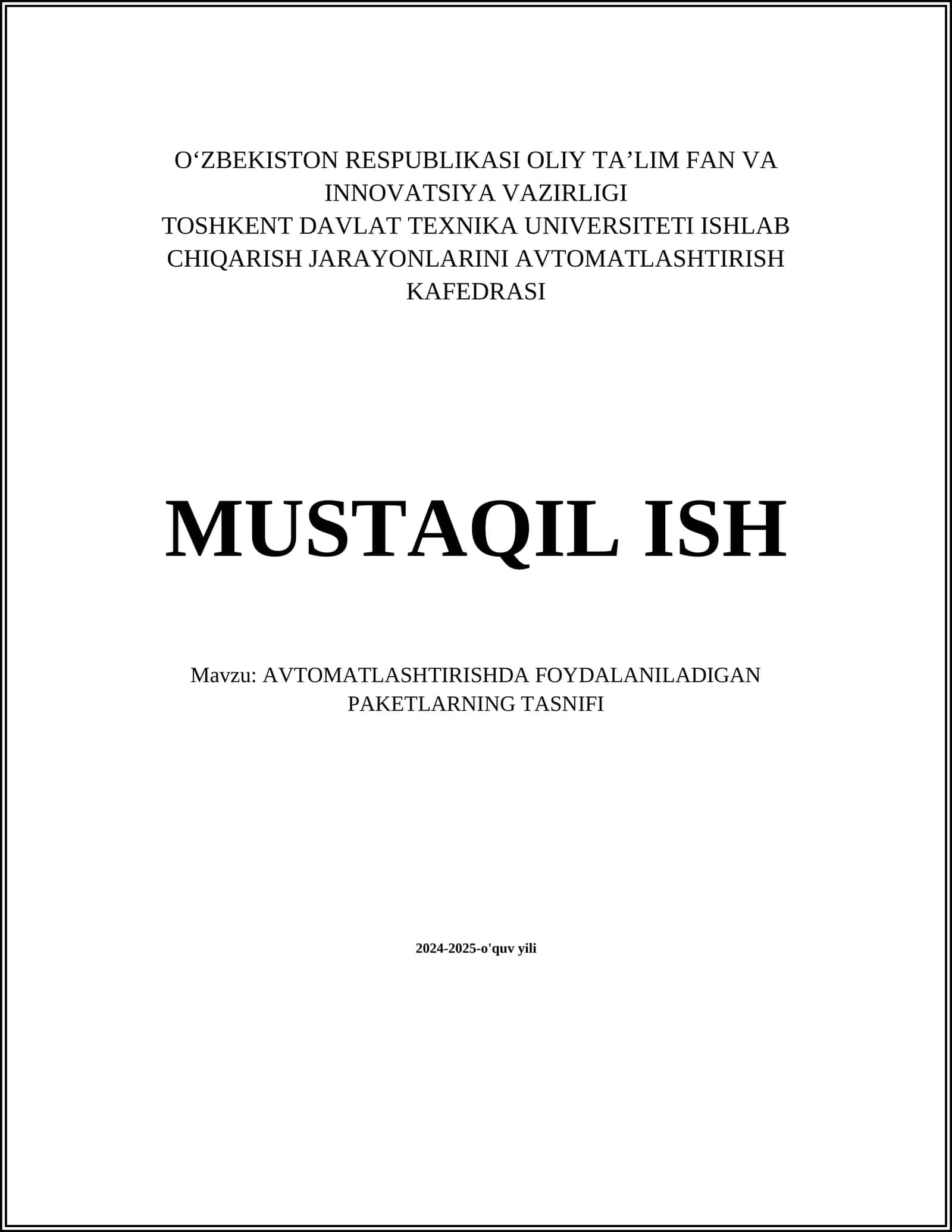 AVTOMATLASHTIRISHDA FOYDALANILADIGAN PAKETLARNING TASNIFI
