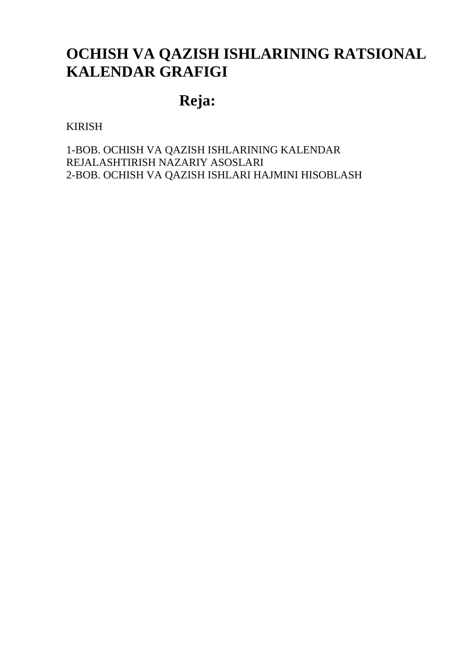 OCHISH VA QAZISH ISHLARINING RATSIONAL KALENDAR GRAFIGI
