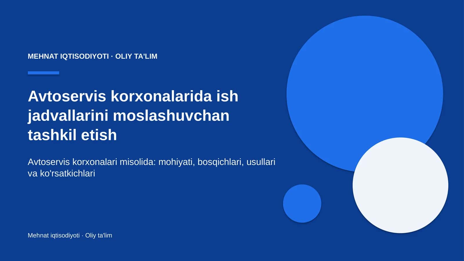 Avtoservis korxonalarida ish jadvallarini moslashuvchan tashkil etish
