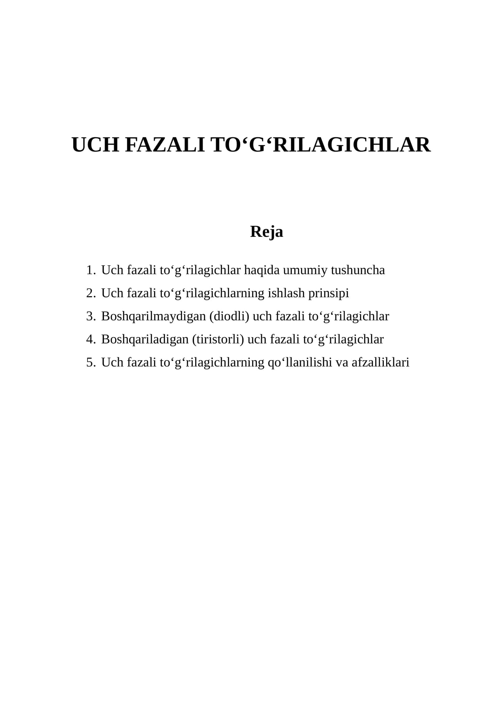 UCH FAZALI TO‘G‘RILAGICHLAR