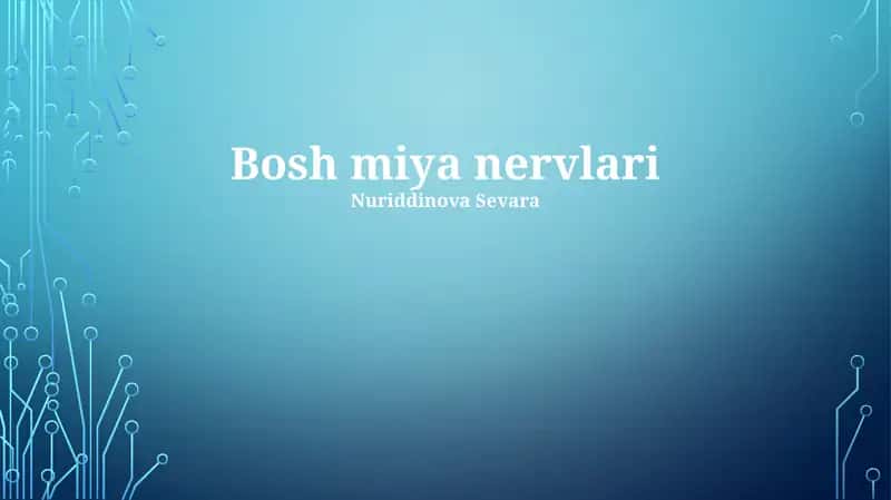 Bosh miya nervlari