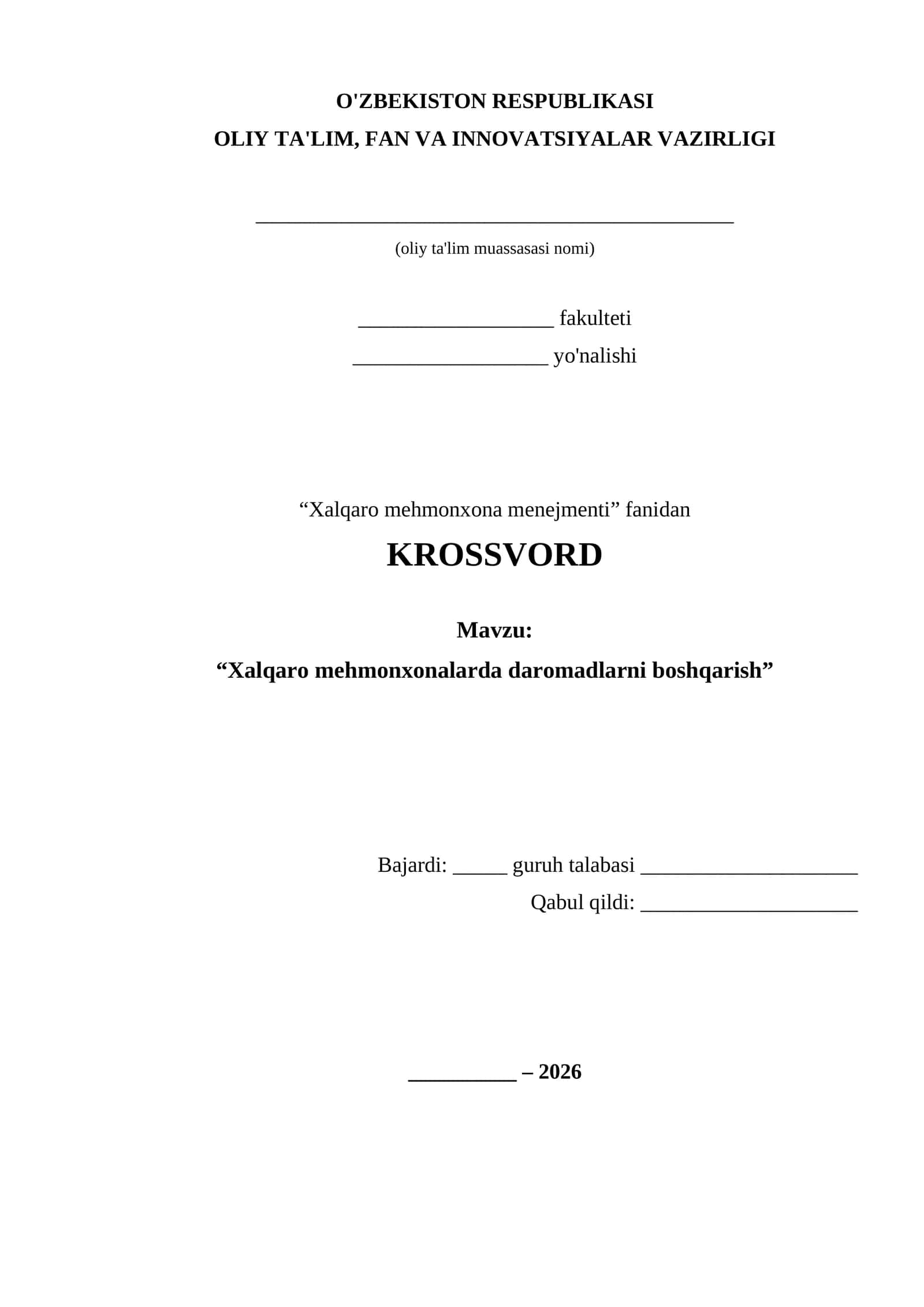 KROSSVORD "Xalqaro mehmonxonalarda daromadlarni boshqarish"