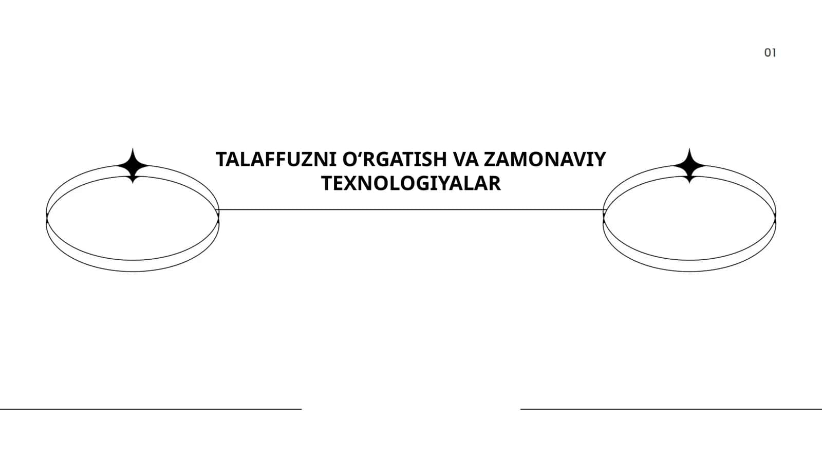 TALAFFUZNI O‘RGATISH VA ZAMONAVIY TEXNOLOGIYALAR