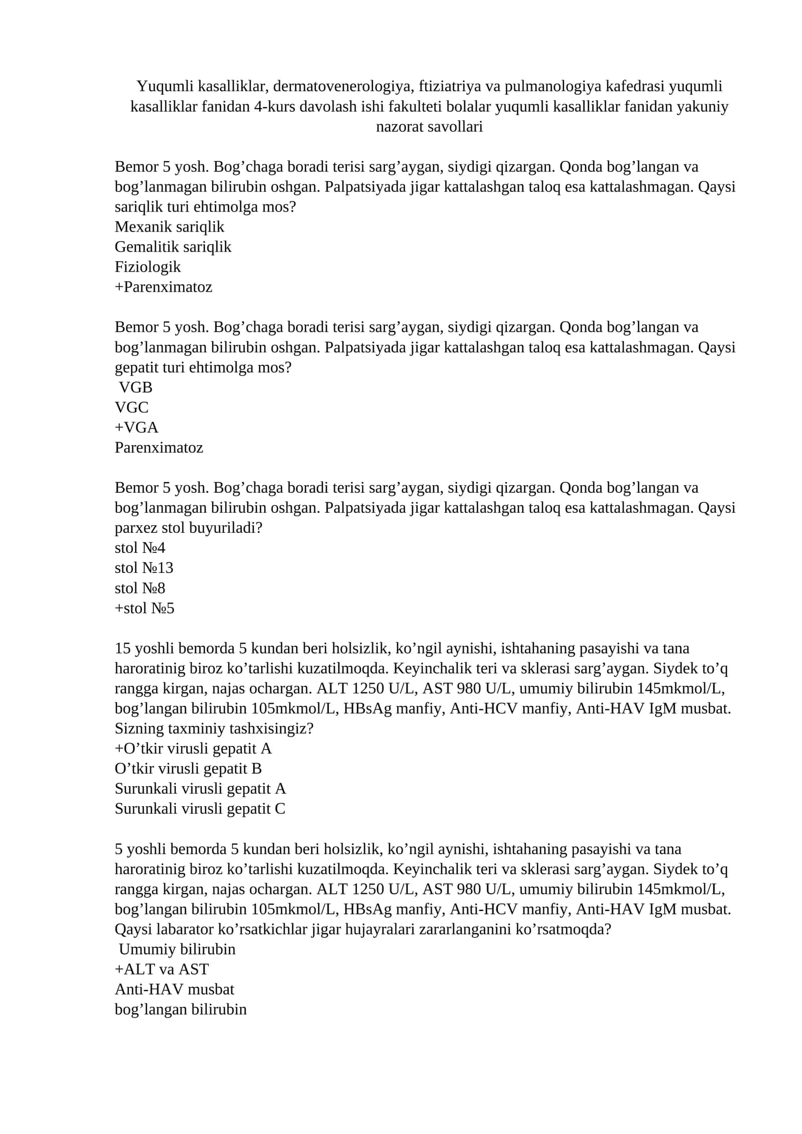 Yuqumli Kaslaliklar fanidan 150 test