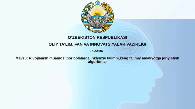Inklyuziv ta'lim: Ta'rif va ahamiyat