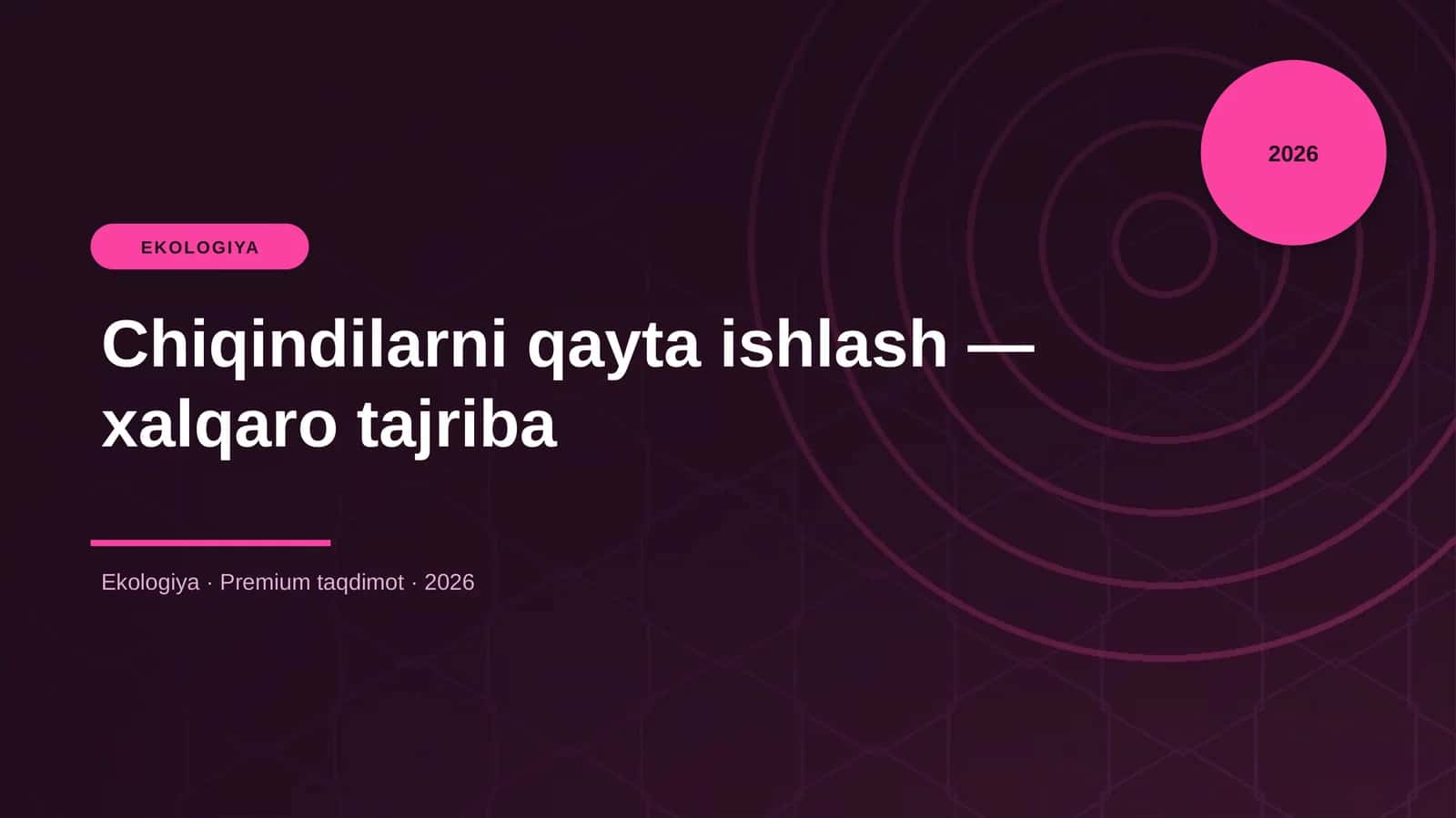 Chiqindilarni qayta ishlash — xalqaro tajriba