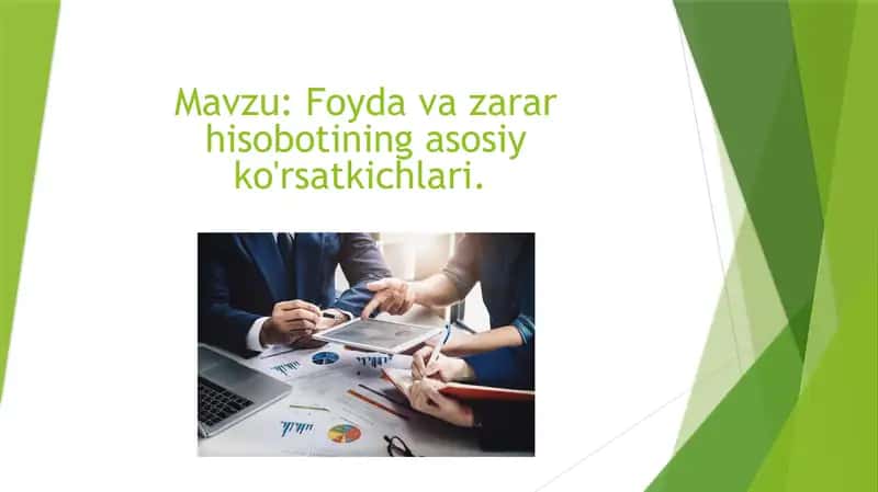 Foyda va zarar hisobotining asosiy ko'rsatkichlari